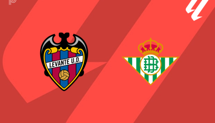 Prediksi Levante vs Real Betis: Adu Tajam Eyong dan Hernandez di La Liga